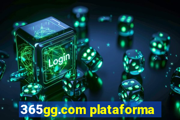 365gg.com plataforma